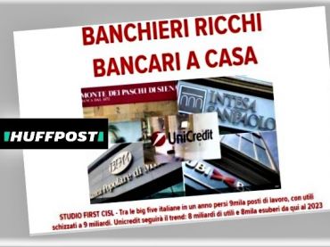 Piano UniCredit, Huffpost riprende studio First Cisl maggiori banche italiane