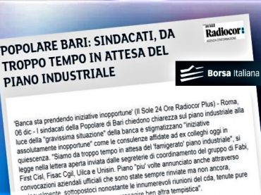 Sindacati ancora in attesa del piano industriale di Banca Popolare di Bari