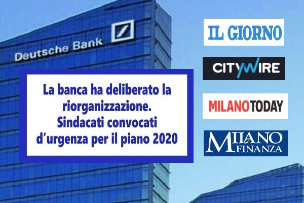 Piano Deutsche Bank Sindacati Consideriamo Incontro Prima