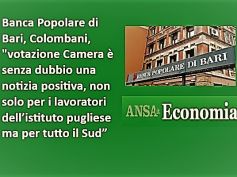 Ansa, PopBari, sì della Camera a salvataggio, Colombani, è buona notizia