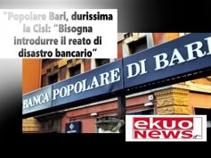 PopBari, First Cisl, inserire norma disastro bancario ha effetto deterrente