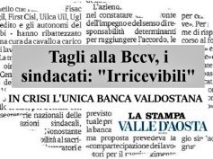 La Stampa, tagli irricevibili in Bcc Valdostana, sacrifici solo per dipendenti