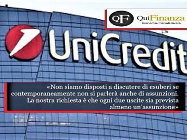 QuiFinanza, First Cisl su UniCredit, trattiamo di esuberi solo con assunzioni