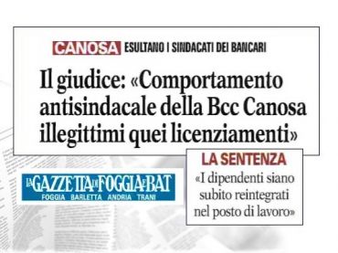 Bcc Canosa Loconia, illegittimi licenziamenti per comportamento antisindacale