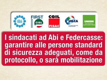 Coronavirus, sindacati a Abi e Federcasse, o sicurezza o mobilitazione