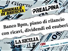 Piano industriale Banco Bpm sui quotidiani, Colombani, rivedere numero esuberi