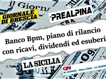Piano industriale Banco Bpm sui quotidiani, Colombani, rivedere numero esuberi