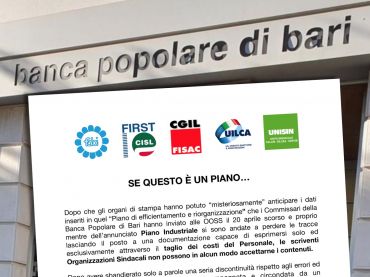 Popolare Bari, sindacati, è giunto il momento di rimettere al centro la persona