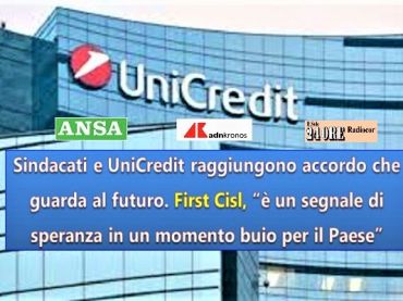 UniCredit, accordo trovato, First Cisl, intesa è segnale di speranza per Paese