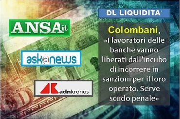 DL Liquidità, Colombani sulle agenzie, per i bancari serve scudo penale