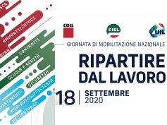 Il 18 settembre 2020 la Giornata di mobilitazione nazionale Cgil Cisl Uil