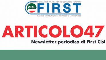 ARTICOLO47, la newsletter First Cisl n. 5, 2021