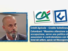 Crédit Agricole – Credito Valtellinese, bene se territorio e lavoro al centro