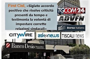 Banco Desio, firmato accordo, First Cisl, intesa positiva, risolve vecchi problemi