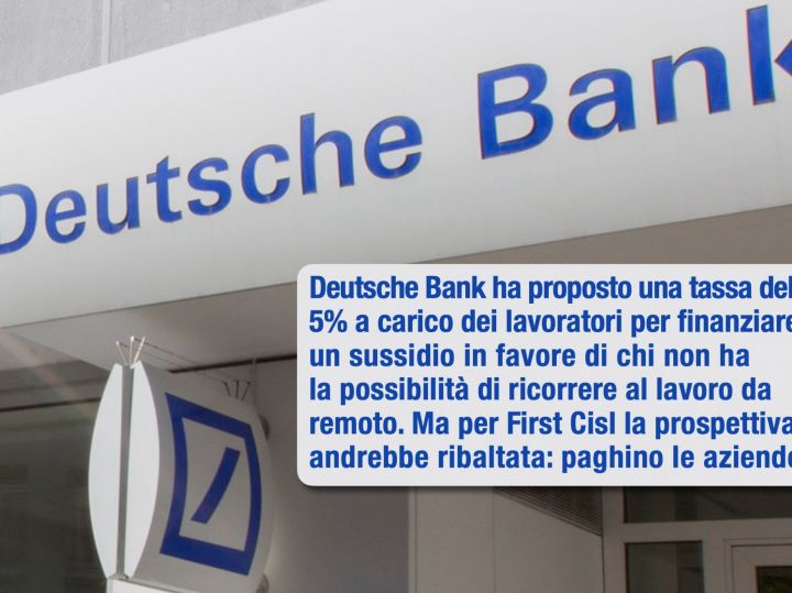 Smart working, Deutsche Bank vuole tassarlo? Allora partiamo dalle aziende