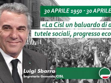 30 aprile 2021, la Cisl compie 71 anni e lancia il nuovo sito