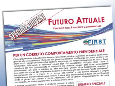 Futuro Attuale, speciale giovani. Per un corretto comportamento previdenziale
