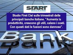 Start Magazine riprende studio First Cisl su trimestrali principali banche italiane