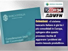 Considerazioni finali governatore Banca d’Italia, Colombani, bene parole di Visco ma criticità piccole banche vanno risolte