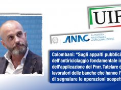 Uif, Colombani, legalità fondamentale per crescita sostenibile. Italia sede dell’Autorità europea antiriciclaggio