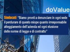 DoValue, forte preoccupazione dei sindacati per blocco relazioni industriali, atteggiamento azienda è miope e irresponsabile