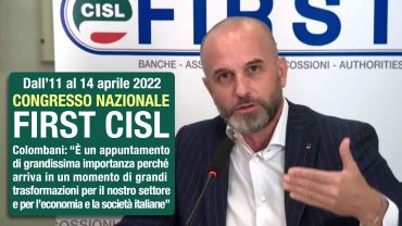 First Cisl, da 11 a 14 aprile a Roma il Congresso nazionale. Colombani, appuntamento fondamentale in una fase di grande trasformazione