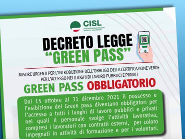 Decreto “Green pass”, ecco come funzionerà nei luoghi di lavoro, il volantino della Cisl