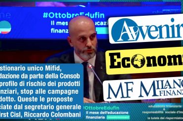 Tavola rotonda di Roma. Colombani, con il questionario unico Mifid si persegue il miglior interesse del cliente