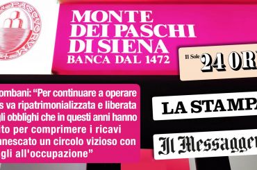 Stop a Unicredit in Banca Monte dei Paschi. Colombani sui giornali, futuro Mps con meno obblighi e più capitale