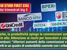 Banche, la produttività spinge le commissioni sempre più in alto. Attenzione ai rischi per lavoratori e clientela