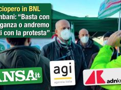 Sciopero massiccio in Bnl. Colombani, se atteggiamento azienda rimane arrogante nostra mobilitazione proseguirà