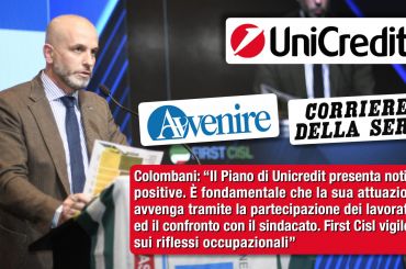 Piano Unicredit. Colombani su Corsera e Avvenire, ora confronto con sindacato coinvolgendo dipendenti