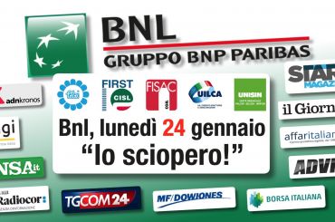 Bnl, il 24 gennaio sarà sciopero. Per Commissione garanzia protesta è legittima. Le note sindacali sulla stampa