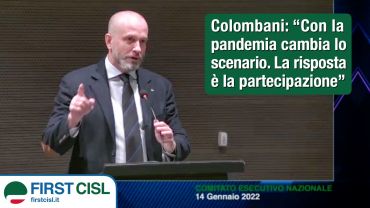 Esecutivo First Cisl, Colombani, con la pandemia cambia lo scenario, la risposta è la partecipazione
