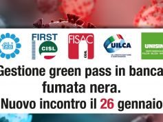 Gestione green pass in banca, fumata nera. Nuovo incontro il 26 gennaio