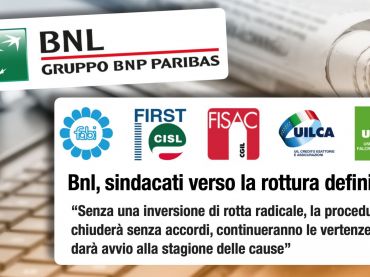 Dopo le due giornate di sciopero trattativa Bnl rimane ferma. Sindacati verso rottura, inevitabili cause legali