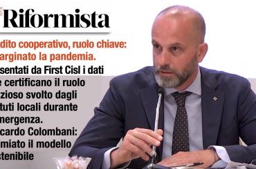 Colombani su Il Riformista, Credito cooperativo ruolo chiave, ha arginato la pandemia