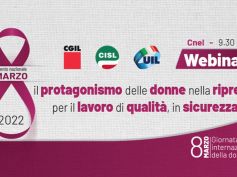 8 marzo, webinar Cgil Cisl Uil. Il protagonismo delle donne nella ripresa, per il lavoro di qualità, in sicurezza