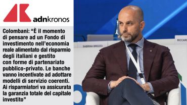 Colombani ad AdnKronos, il risparmio degli italiani per alimentare un fondo di investimento per la ripresa economica
