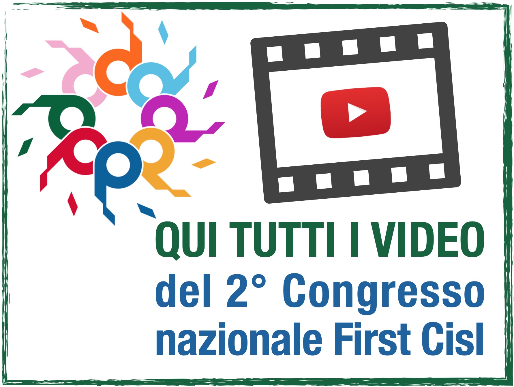 2° Congresso nazionale First Cisl FIRST CISL