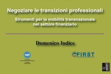 Negoziare le transazioni professionali. Strumenti per la mobilità transnazionale nel settore finanziario