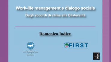 Work-life management e dialogo sociale. Dagli accordi di clima alla bilateralità