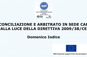 Conciliazione e arbitrato in sede Cae alla luce della Direttiva 2009/38/CE