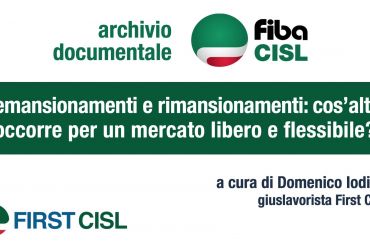 Demansionamenti e rimansionamenti: cos’altro occorre per un mercato libero e flessibile