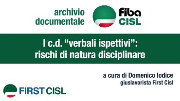 I c.d. “verbali ispettivi”: rischi di natura disciplinare