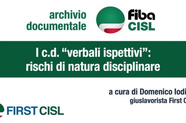 I c.d. “verbali ispettivi”: rischi di natura disciplinare