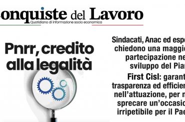 Conquiste del lavoro: Pnrr e legalità sono una sfida da cogliere per rilanciare il paese