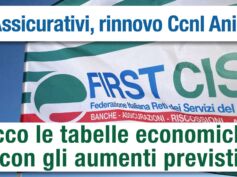 Assicurativi, ecco le tabelle economiche con gli aumenti previsti dal rinnovo del Ccnl Ania