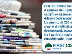 Rinnovo contratto assicurativi. First Cisl: accordo equilibrato, soddisfa esigenze di lavoratori e aziende