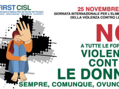 25 novembre 2022, First Cisl dice no a tutte le forme di violenza contro le donne: sempre, comunque, ovunque